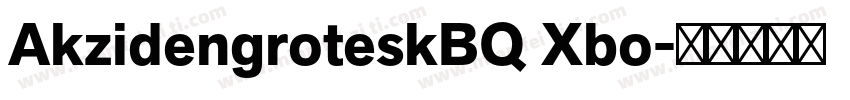 AkzidengroteskBQ Xbo字体转换
